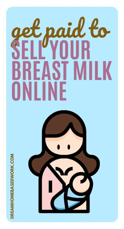 Get Paid To Sell Your Breast Milk