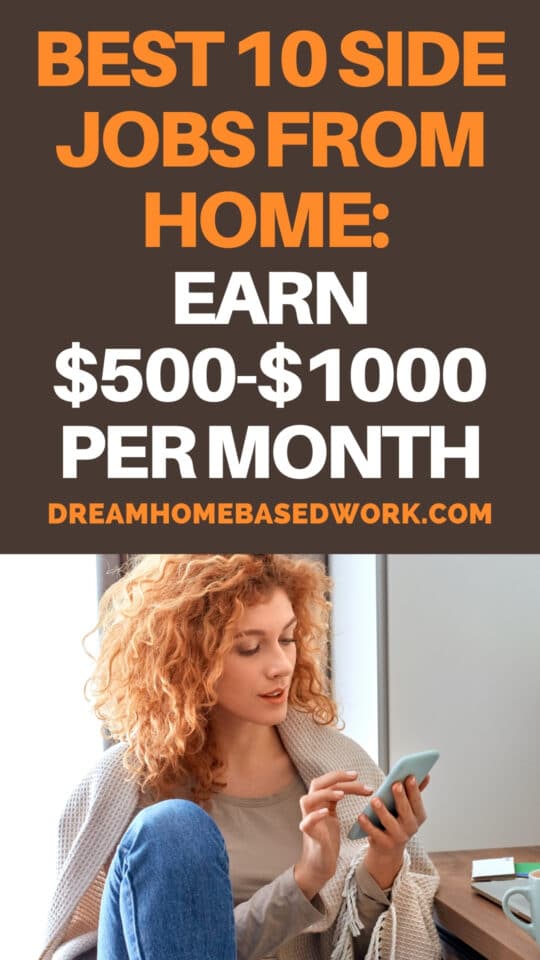 Looking for a way to make extra money? Here are 10 of the best flexible side jobs from home that pay $500 to $1000 cash per month.