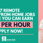 7 Remote Work from Home Jobs Where You Can Make $20 Per Hour