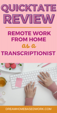 Quicktate Review: Remote Work from Home as A Transcriptionist