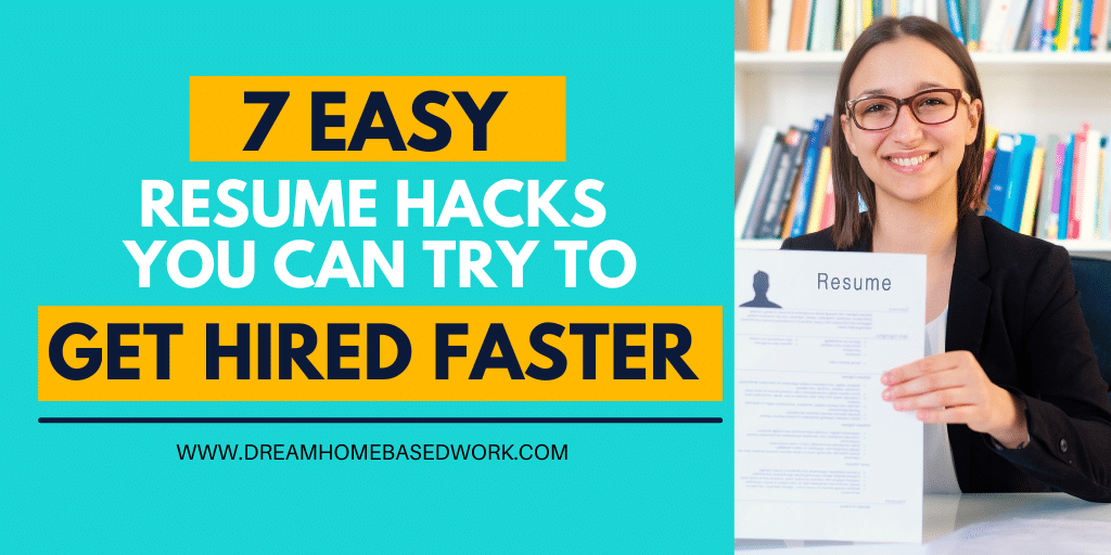 Read more about the article 7 Easy Resume Hacks You Can Do To Get Hired Faster
