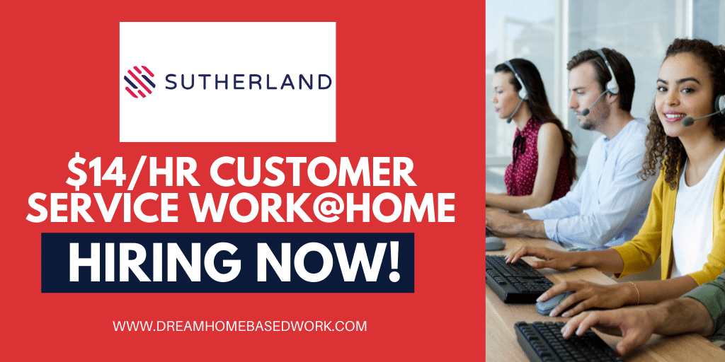 Read more about the article Sutherland Hiring! $14/hr Work from Home Customer Service Job with Benefits