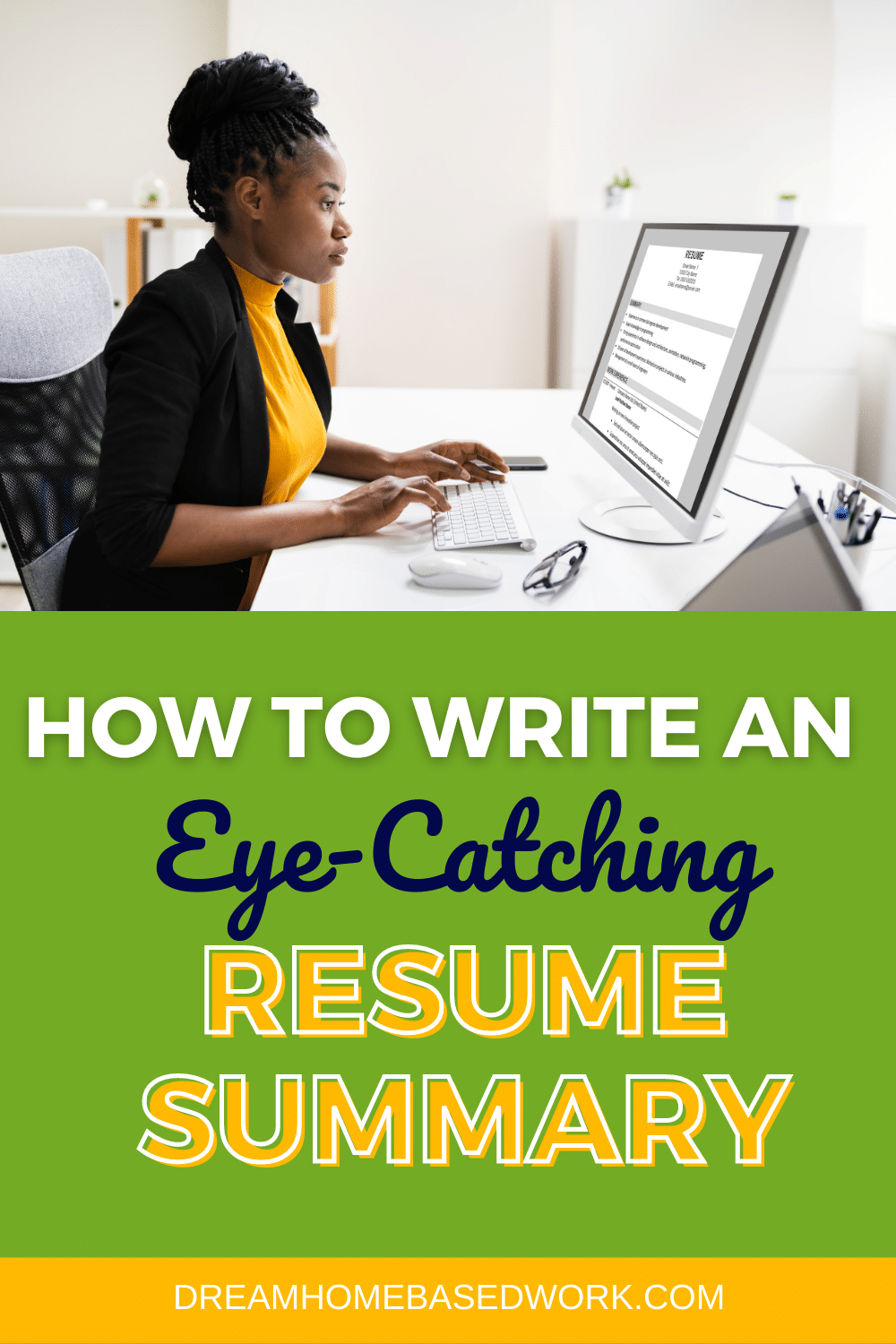 How To Write an EyeCatching Resume Summary for Remote Jobs