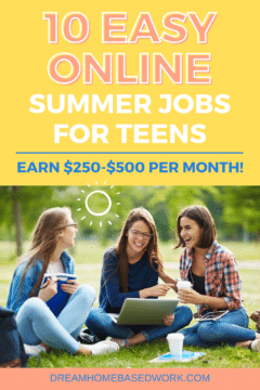 10 Easy Online Summer Jobs for Teens : Earn $250-$500 Per Month pin