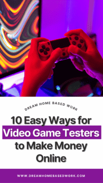 10 Easy Ways for Video Game Testers to Make Money Online