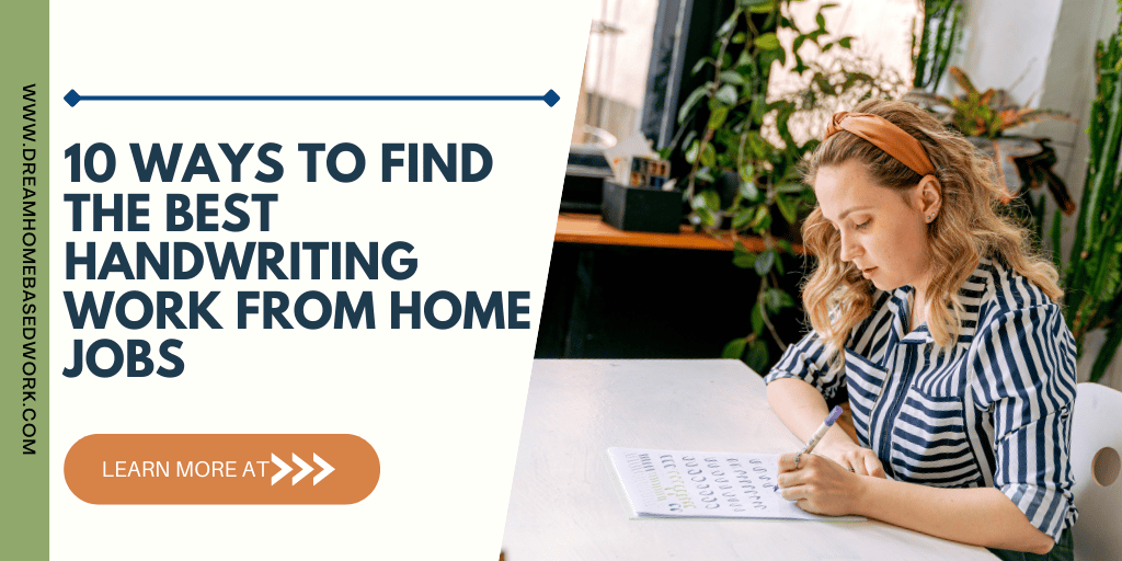 Read more about the article 10 Ways to Find the Best Online Handwriting Work-from-Home Jobs