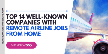 Top 14 Well-Known Companies With Remote Airline Jobs from Home