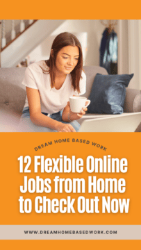  On the Hunt for a Flexible Online Job? Try These 12 Work-From-Home Roles