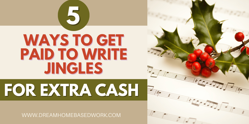 Read more about the article 5 Ways to Get Paid to Write Jingles from Home for Extra Cash