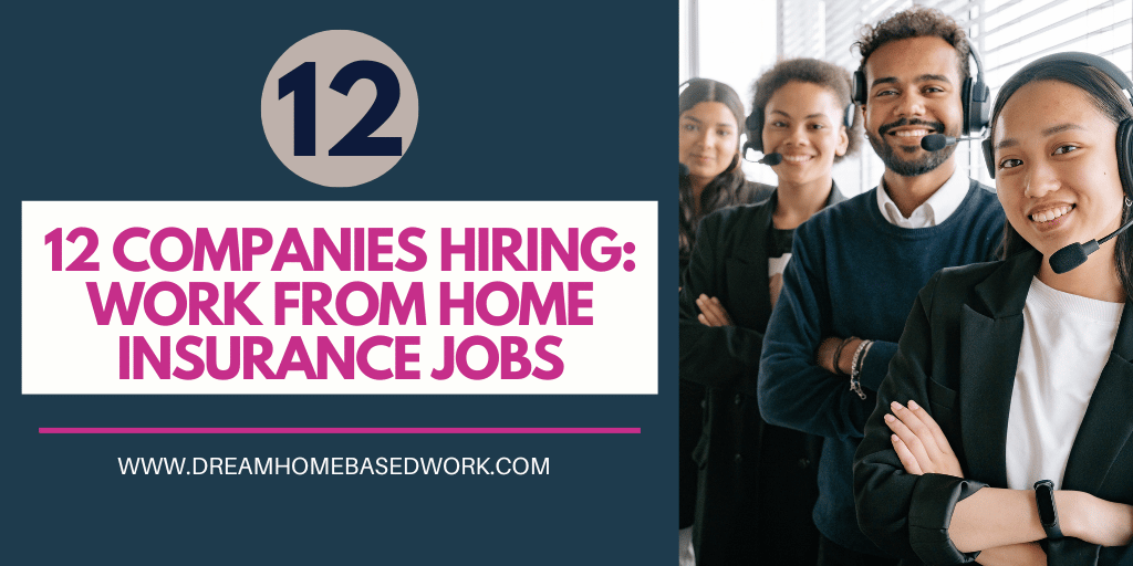 Read more about the article Work from Home Insurance Jobs: 12 Remote Companies Hiring!