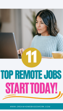 11 Top Remote Jobs Start Today