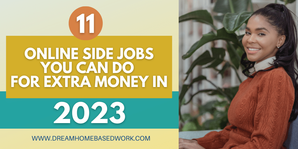 Read more about the article 11 Online Side Jobs You Can Do for Extra Money in 2023