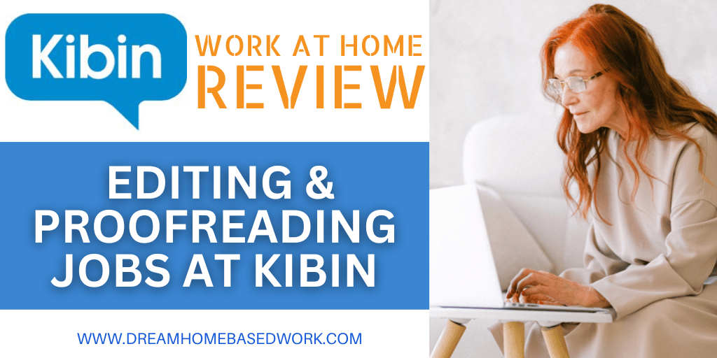 Read more about the article Kibin Work at Home Review: Remote Proofreading Jobs