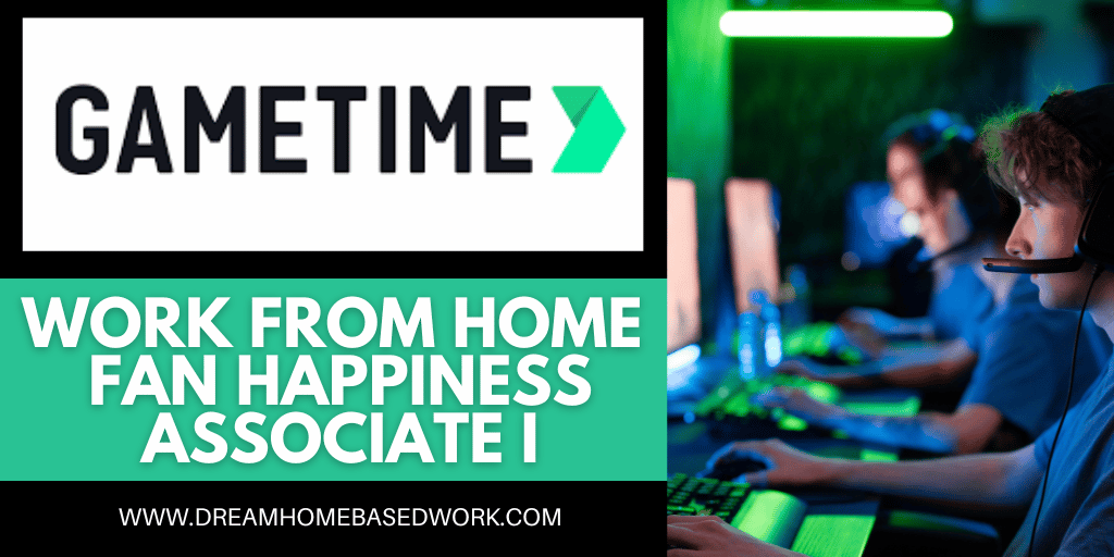 Read more about the article $18/hr, Flexible Work from Home Fan Happiness Associate Role at GameTime