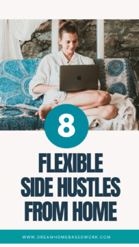 8 Flexible Side Hustles From Home Pin