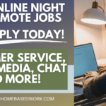 5 Online Night Remote Jobs You Can Do from Home