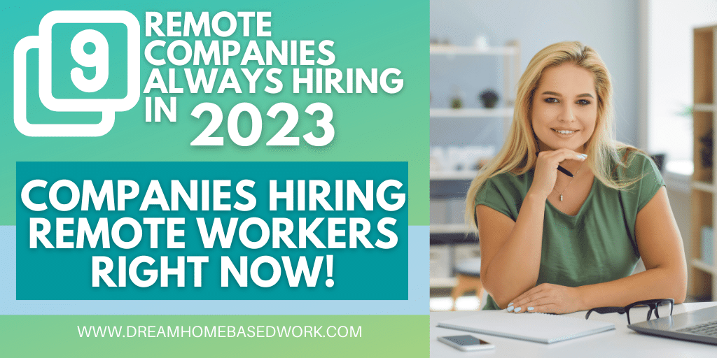 Read more about the article 9 Remote Jobs That Are Always Hiring (Work from Home 2023)