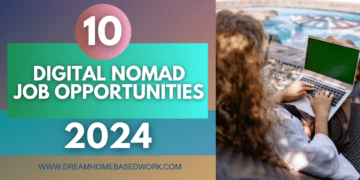 10 Digital Nomad Jobs 2024