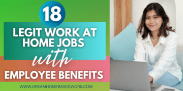 18 Legit Work At Home Jobs Benefits