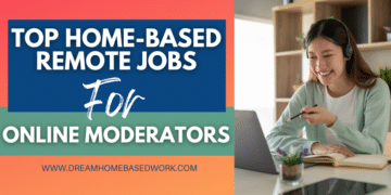 Top Home-Based Remote Jobs For Online Moderators (1)