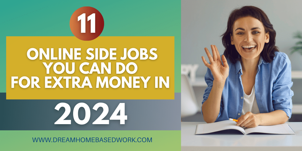 Read more about the article 11 Online Side Jobs You Can Do for Extra Money from Home